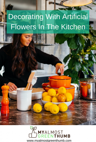 Tips for decorating with artificial flowers and plants in the kitchen