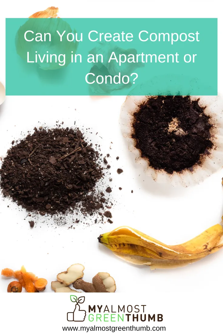 Can You Create Compost Living in an Apartment or Condo (1)